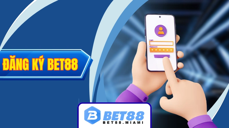 Đăng ký BET88