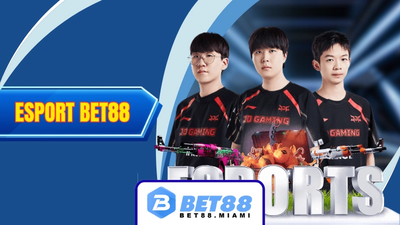 Esport BET88